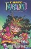I HATE FAIRYLAND VOL 07 IN THE MEAN TIME TP [9781534376175]